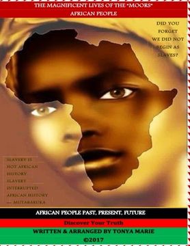 portada The Magnificent Lives of The "Moors" African People