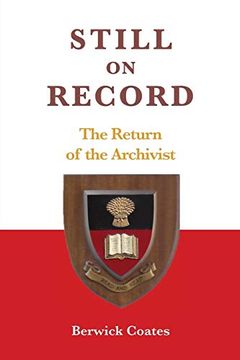 portada Still on Record: The Return of the Archivist (en Inglés)