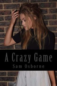 portada A Crazy Game: A Crazy Game (in English)