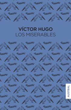 Los miserables / Les Miserables (Penguin Clasicos) (Spanish