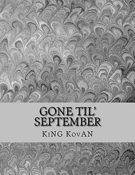 portada Gone Til' September: An Erotic Poetry Novel (Volume 1) (in English)