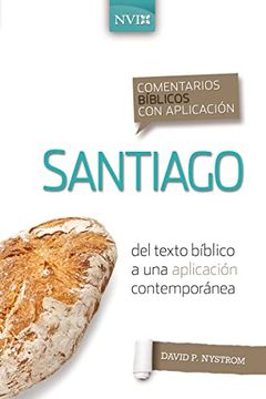 portada Comentario Bíblico con Aplicación nvi Santiago: Del Texto Bíblico a una Aplicación Contemporánea