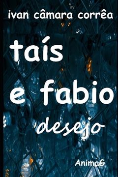portada Taís e Fabio: desejo (in Portuguese)