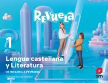 portada Lengua Castellana y Literatura. 1 Primaria. Revuela. Comunidad de Madrid