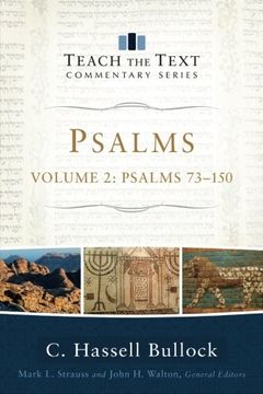 portada Psalms: Psalms 73-150 (Teach the Text Commentary Series) (en Inglés)