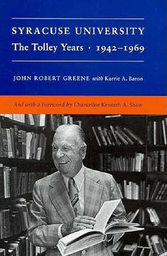 portada syracuse university: the tolley years, 1942-1969 (in English)