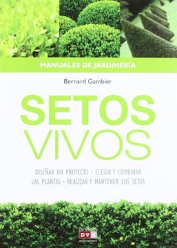 portada Setos Vivos Elementos Decorativos y Ecologicos de tu Jardin