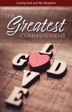 portada The Greatest Commandment: Loving God and My Neighbor (in English)