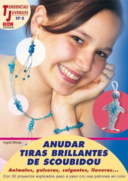 Tendencias Juveniles. Anudar Tiras Brillantes Con Scoubidou - Número 8