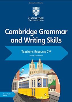 portada Cambridge Grammar and Writing Skills Teacher's Resource with Digital Access 7-9