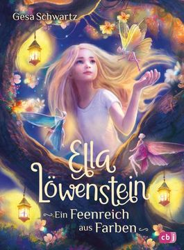 portada Ella Löwenstein - ein Feenreich aus Farben (en Alemán)