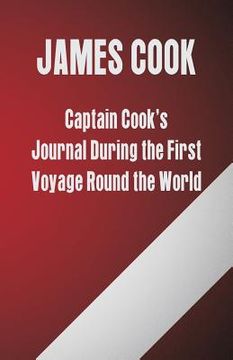 portada Captain Cook's Journal During the First Voyage Round the World (in English)