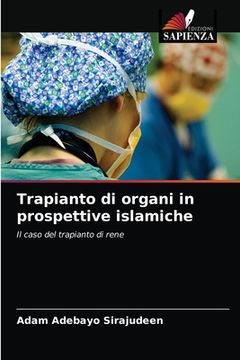 portada Trapianto di organi in prospettive islamiche (in Italian)