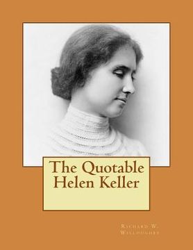 portada The Quotable Helen Keller (en Inglés)