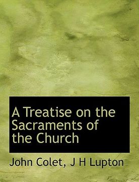 portada a treatise on the sacraments of the church (en Inglés)