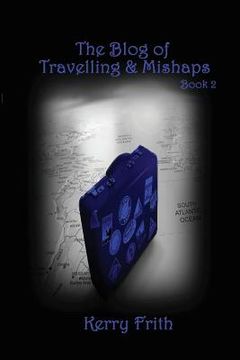 portada The Blog of Travelling & Mishaps (en Inglés)