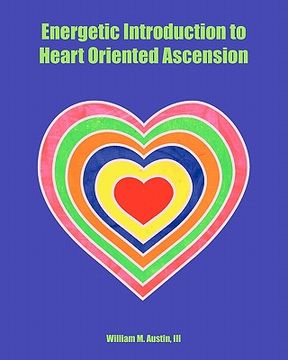 portada energetic introduction to heart oriented ascension (en Inglés)
