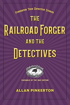 portada The Railroad Forger and the Detectives (en Inglés)