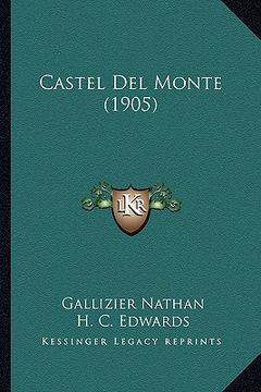 portada castel del monte (1905) (in English)