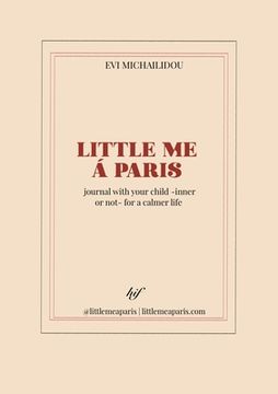 portada Little me à Paris: Francophile mindfulness journal (en Inglés)