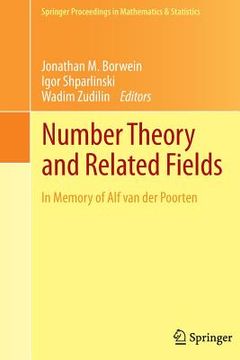 portada Number Theory and Related Fields: In Memory of Alf Van Der Poorten (in English)