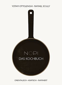 portada NOPI - Das Kochbuch: orientalisch · asiatisch · raffiniert (en Alemán)