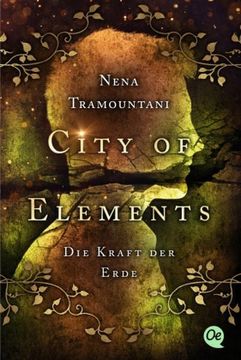 portada City of Elements 2. Die Kraft der Erde (en Alemán)