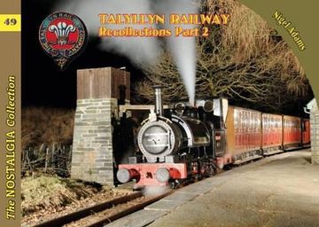 portada Talyllyn Railway Recollections 49 Railways Recollections