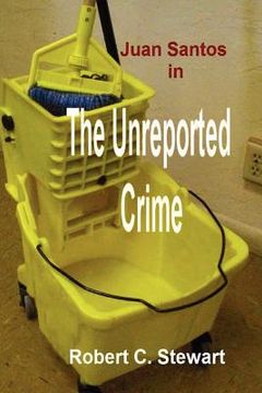 portada the unreported crime (in English)