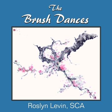 portada The Brush Dances (en Inglés)