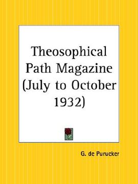 portada theosophical path magazine, july to october 1932 (in English)