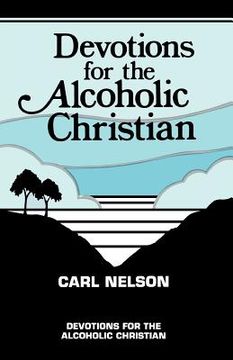 portada devotions for the alcoholic christian (en Inglés)