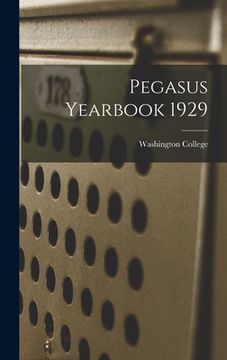 portada Pegasus Yearbook 1929 (en Inglés)