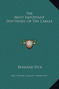 portada the most important doctrines of the cabala (en Inglés)