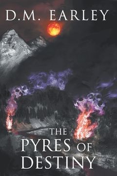 portada The Pyres of Destiny (en Inglés)