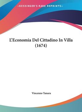 portada L'Economia Del Cittadino In Villa (1674) (in Italian)
