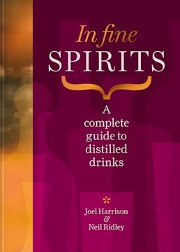 portada In Fine Spirits: A Complete Guide to Distilled Drinks