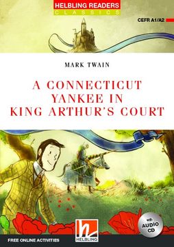 portada A Connecticut Yankee in King Arthur's Court: Helbling Readers red Series (en Inglés)