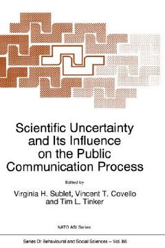 portada scientific uncertainty and its influence on the public communication process (en Inglés)