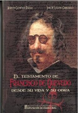 portada El Testamento de Francisco de Quevedo Desde su Vida y su Obra