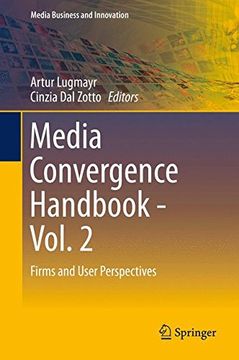 portada Media Convergence Handbook - Vol. 2: Firms and User Perspectives (Media Business and Innovation)
