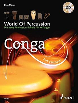 portada World Of Percussion: Conga: Die neue Percussion-Schule für Anfänger. Conga
