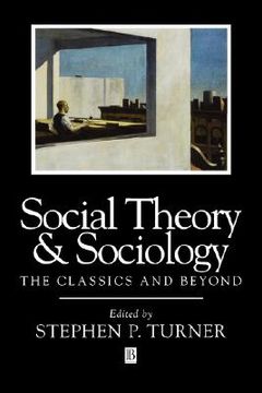 portada social theory and sociology (en Inglés)