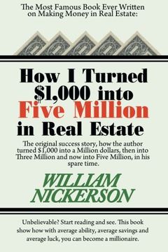 portada How i Turned $1,000 Into Five Million in Real Estate in my Spare Time 