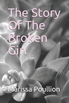 portada The Story of the Broken Girl (en Inglés)