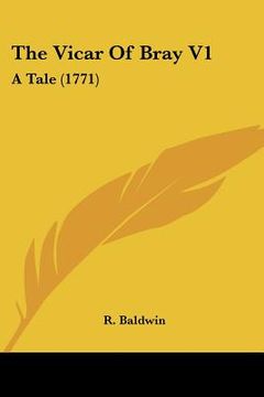 portada the vicar of bray v1: a tale (1771) (en Inglés)
