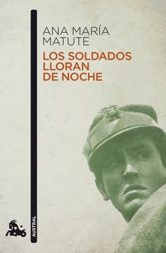 portada Los Soldados Lloran de Noche (in Spanish)