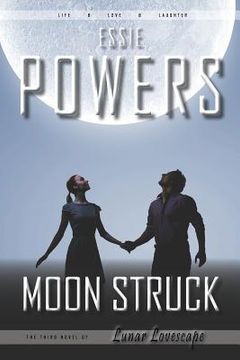 portada Moon Struck: The Third Lunar Lovescape Novel (in English)