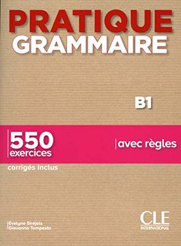 portada Pratique Grammaire b1 - Livre + Corriges (in French)