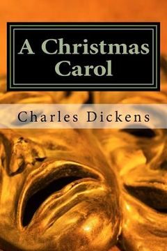 portada A Christmas Carol: A Christmas Carol in Prose, Being a Ghost-Story of Christmas (en Inglés)